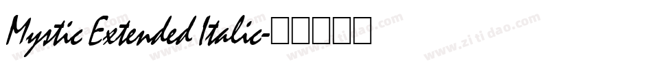 Mystic Extended Italic字体转换